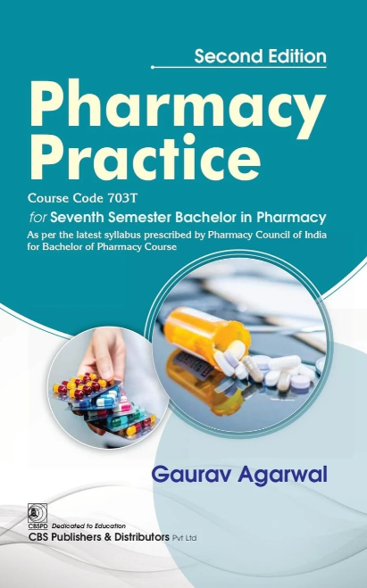 Pharmacy Practice for Seventh Semester Bachelor in Pharmacy
